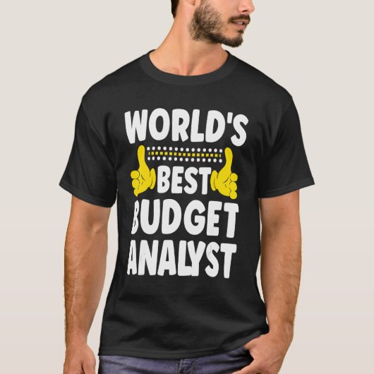 World's 最高の Budget Analyst Job Title Budget Anal Tシャツ (正面)