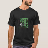World's 0 Coder  Coder Quote Tシャツ (正面)