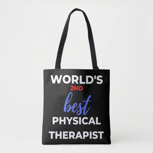 World's 2nd Best Physical Therapist トートバッグ (正面)