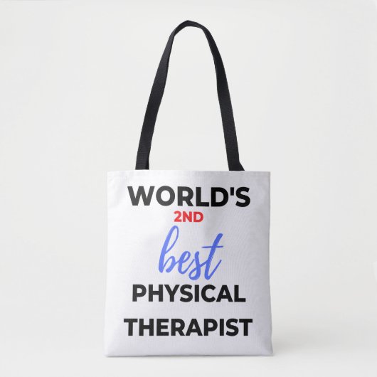World's 2nd Best Physical Therapist 2 トートバッグ (正面)