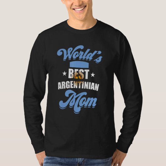 World's best Argentinian Mom Argentina Mother Tシャツ (正面)