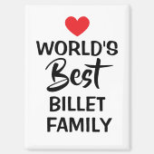 World's Best Billet Family Decorative マグネット (正面)