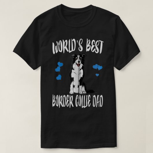 World's Best Border Collie Dad Dog Zip Tシャツ (デザイン正面)
