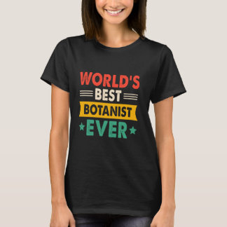 World's Best Botanist Ever Funny Retro Tシャツ