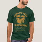Worlds Best Cardboard Box Breaker Downer Funny Eco Tシャツ (正面)