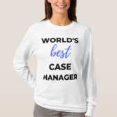 World's Best Case Manager 2 Tシャツ (正面)
