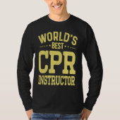 World's Best CPR Instructor Job Title  CPR Instruc Tシャツ (正面)