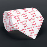 World's Best Dad! | Red Heart - Father's Day ネクタイ<br><div class="desc">NewParkLane - Neck tie,  with  'World's best dad!!' quote in fun script typography. A cute gift for your father on Father's Day!

Check out this collection for matching items. Do you have specific personal design wishes? Feel free to contact me!</div>