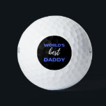 World's Best Daddy ゴルフボール<br><div class="desc">World's Best Daddy design. This is a short sentimental quote which is great as an appreciation gift for Fathers or Father figures. Also suitable as a general father gift for Father's Day,  Birthday or Christmas.</div>