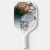 Worlds Best Daddy | 写真 ピックルボールラケット (正面)
