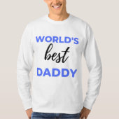 World's Best Daddy bl Tシャツ (正面)