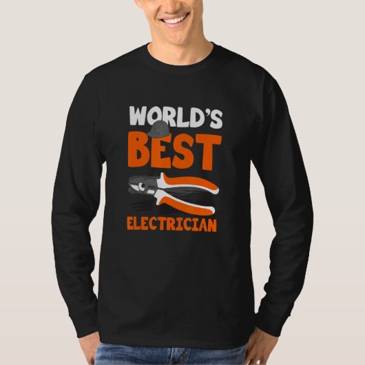 World's Best Electrician for Electrician Electric  Tシャツ (正面)