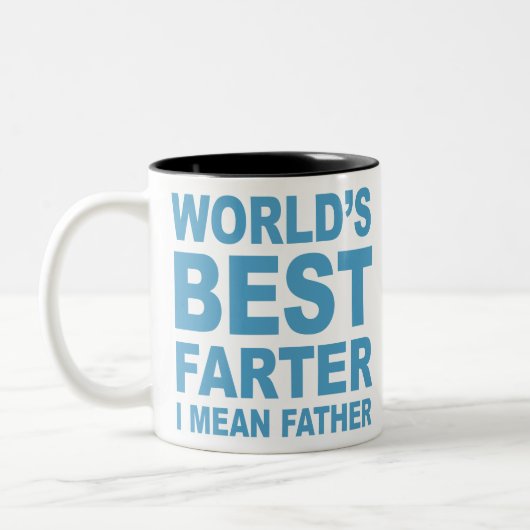 Worlds best farter I mean father ツートーンマグカップ (左)