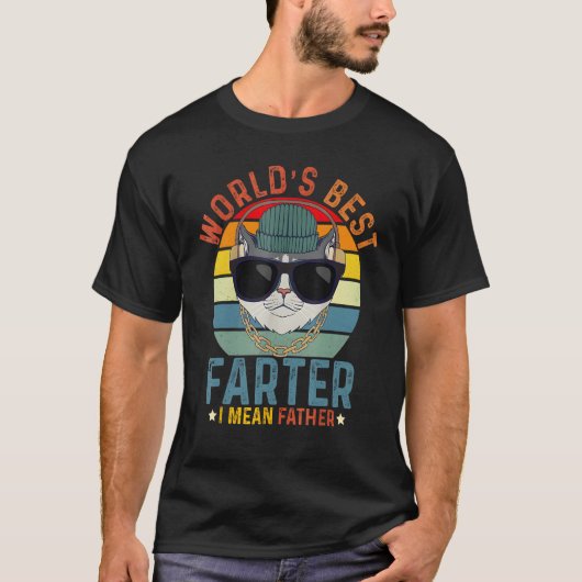 Worlds Best Farter I Mean Father  Best Cat Dad Eve Tシャツ (正面)