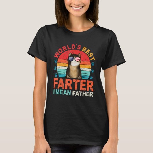 Worlds Best Farter I Mean Father Best Dad Ever Coo Tシャツ (正面)