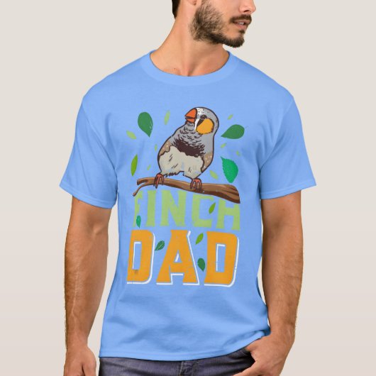 Worlds best Finch Dad Finches Dad Bird lover girl Tシャツ (正面)