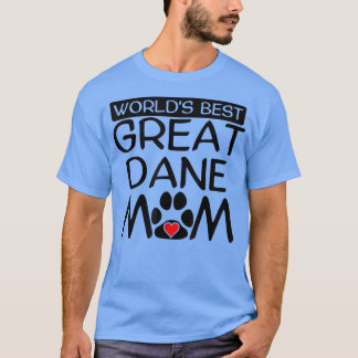 World's Best Great Dane Mom Dog Owner Paw Print  Tシャツ
