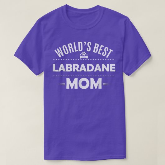 World's Best Labradane Mom T   Labradane Dog Owner Tシャツ (デザイン正面)