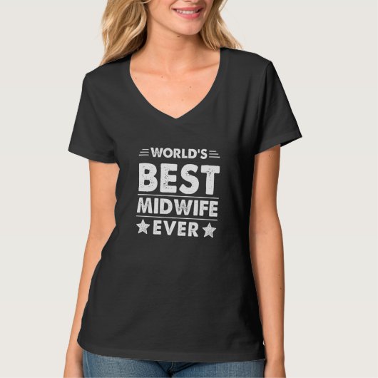 World's Best Midwife Ever Tシャツ (正面)