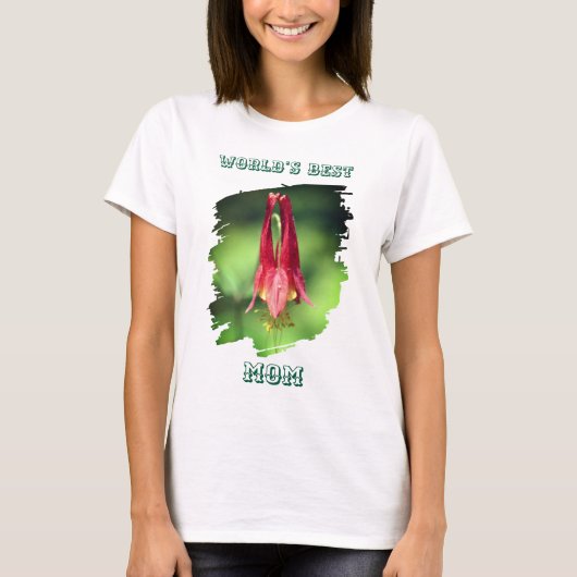 World's Best Mom Columbine Flower Tシャツ (正面)