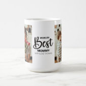 Worlds Best Mommy Photo with White Writing コーヒーマグカップ (中央)