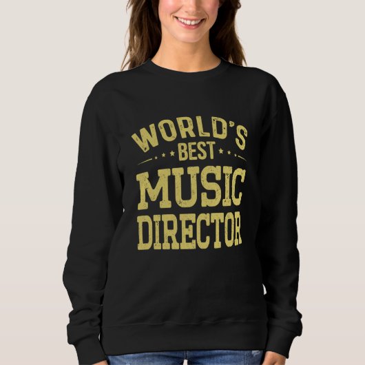 World's Best Music Director Job Title Music Direct スウェットシャツ (正面)