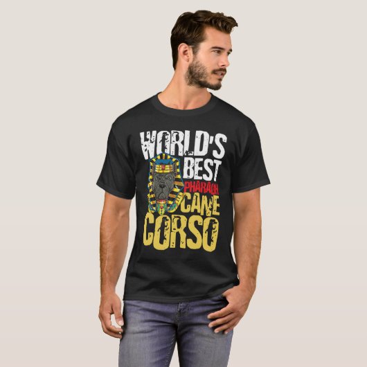 World's Best Pharaoh Cane Corso Tシャツ (正面フル)