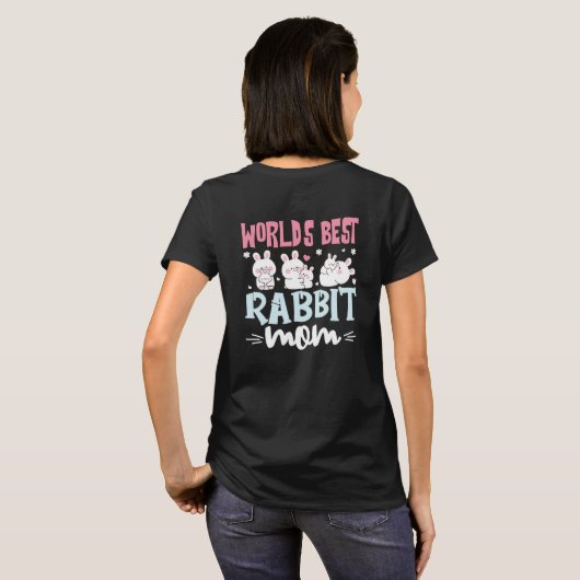World's Best Rabbit Mom Funny Bunny Lover Gift Tee Tシャツ (裏面フル)