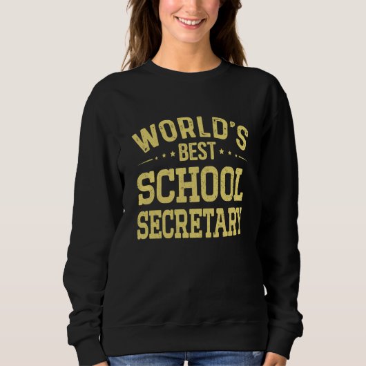 World's Best School Secretary Job Title School Sec スウェットシャツ (正面)