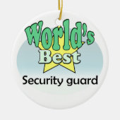 World's best Security Guard セラミックオーナメント (正面)