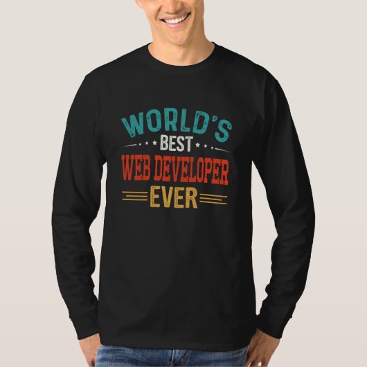 World's Best Web Developer Job Title Web Developer Tシャツ (正面)