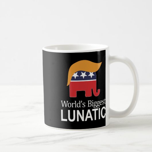 World's Biggest Lunatic - Anti Trump -  コーヒーマグカップ (右)