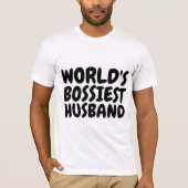 WORLD'S BOSSSIESTおもしろい、夫のためのTシャツ Tシャツ (正面)