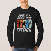 World's Bug 最高の Catcher Bug Hunter Bug Tシャツ (正面)