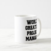 Worlds Greatestプロジェクトマネージャ コーヒーマグカップ (正面右)