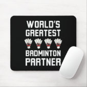 Worlds Greatest Badminton Partner Cool Badminton P マウスパッド (マウス)