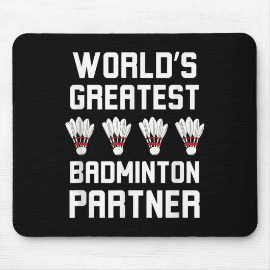 Worlds Greatest Badminton Partner Cool Badminton P マウスパッド (正面)