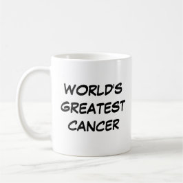 "World's Greatest Cancer" Mug コーヒーマグカップ