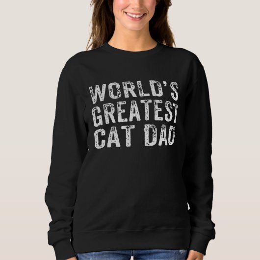 World's Greatest Cat Dad Fur Parent Cat Owner   2 スウェットシャツ (正面)