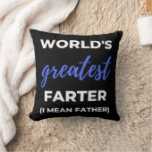 World's Greatest Farter I Mean Father クッション (ブランケット)