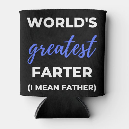 World's Greatest Farter I Mean Father 缶クーラー (正面)
