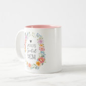 World's Greatest Mom Personalized Quote Floral ツートーンマグカップ (正面左)