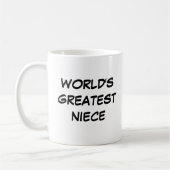 "World's Greatest Niece" Mug コーヒーマグカップ (左)