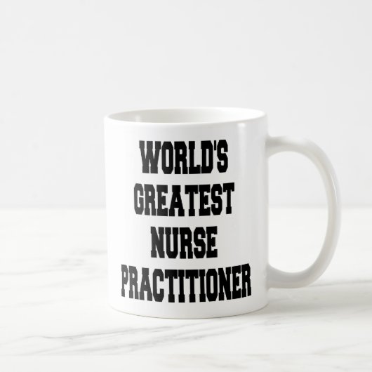 Worlds Greatest Nurse Practitioner コーヒーマグカップ (右)