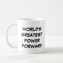 "World's Greatest Power Forward" Mug コーヒーマグカップ