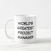 "World's Greatest Project Manager" コーヒーマグカップ (左)