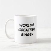 "World's Greatest Singer" Mug コーヒーマグカップ (左)