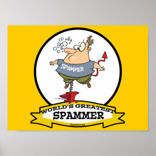 WORLDS GREATEST SPAMMER CARTOON ポスター
