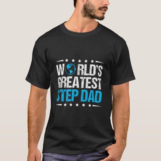 World'S Greatest Step Dad Tシャツ (正面)