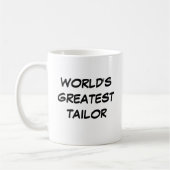 "World's Greatest Tailor" Mug コーヒーマグカップ (左)